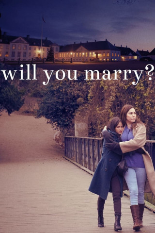 Will You Marry (2021)