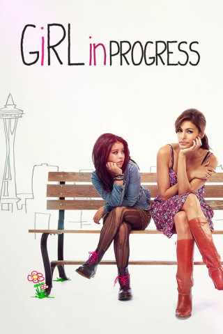 Girl in Progress - Fast erwachsen (2012)