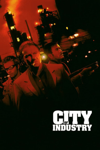City of Industry - Tödliche Freundschaft (1997)