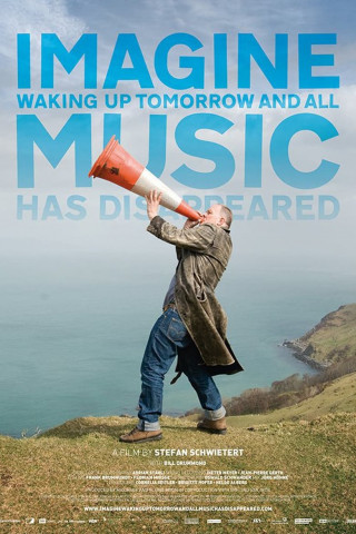 Imagine waking up tomorrow morning and all music has disappeared (2015)