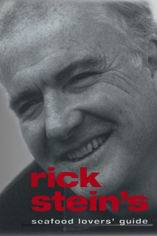 Rick Stein's Seafood Lover's Guide (2000)