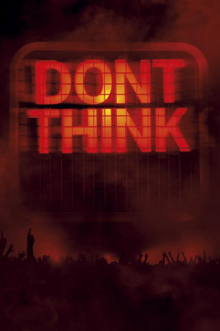 The Chemical Brothers: Don't Think (2012)