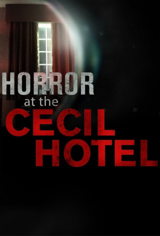 The Cecil - American Horror Hotel (2017)