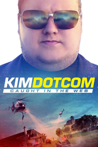 Kim Dotcom - Gefangen im Netz (2017)