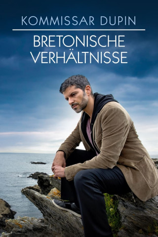 Kommissar Dupin - Bretonische Verhältnisse (2014)