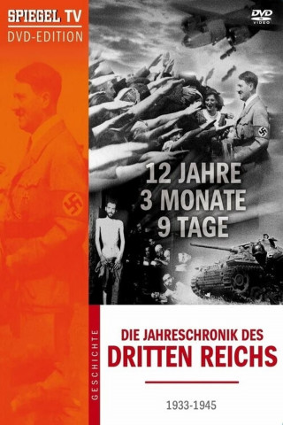 Die Jahreschronik des Dritten Reichs (2006)