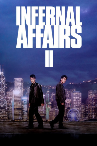 Infernal Affairs II (2003)