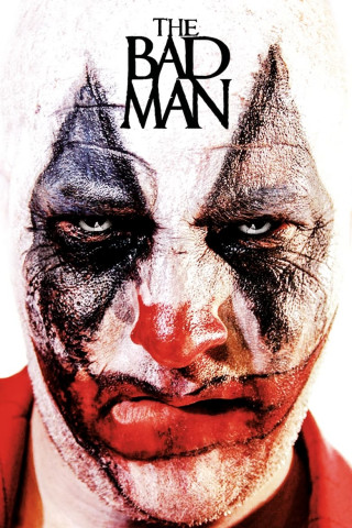 The Bad Man (2018)