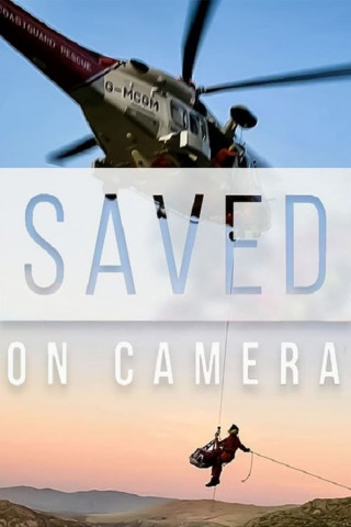 Saved on Camera (2020)