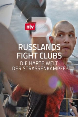 Russlands Fight Clubs - Die harte Welt der Straßenkämpfe (2021)