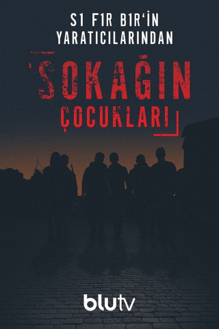 Sokagin Cocuklari (2020)