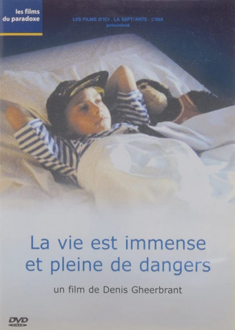 La vie est immense et pleine de dangers (1995)