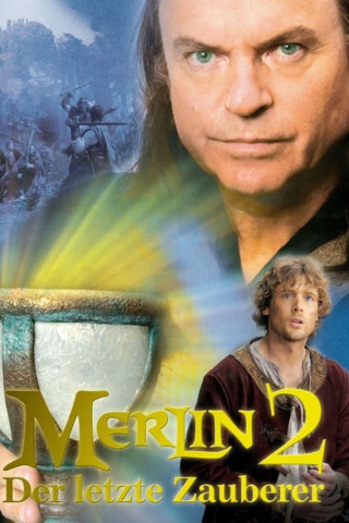 Merlin 2 – Der letzte Zauberer (2006)