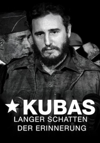 Kubas langer Schatten der Erinnerung (2018)