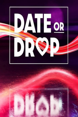 Date or Drop (2021)