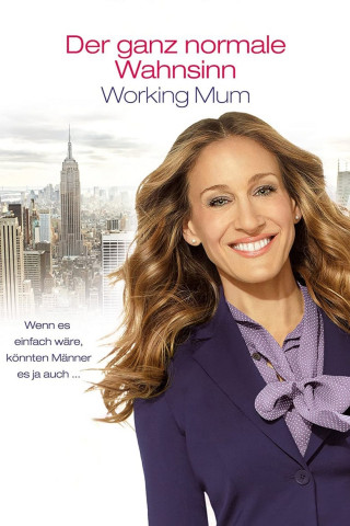 Der ganz normale Wahnsinn - Working Mum (2011)