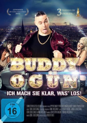 Buddy Ogün - Ich mach Sie klar, Was' los! (2013)