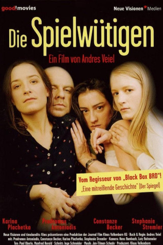 Die Spielwütigen (2004)