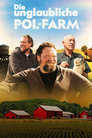 Die unglaubliche Pol-Farm (2024)