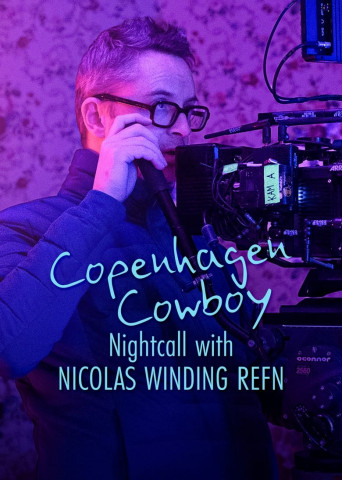 Copenhagen Cowboy: Nachtgespräch mit Nicolas Winding Refn (2023)