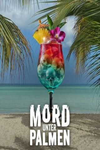 Mord unter Palmen (2025)