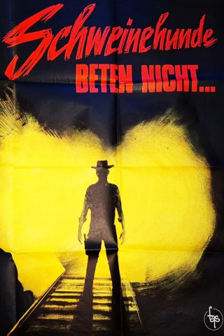 Schweinehunde beten nicht (1968)