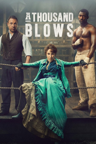 A Thousand Blows (2025)