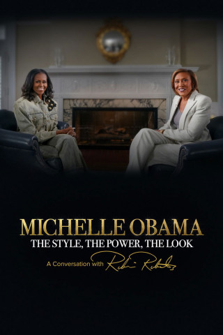 Michelle Obama: The Style, The Power, The Look- A Conversation with Robin Roberts (2025)