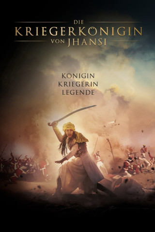 Die Kriegerkönigin von Jhansi (2019)