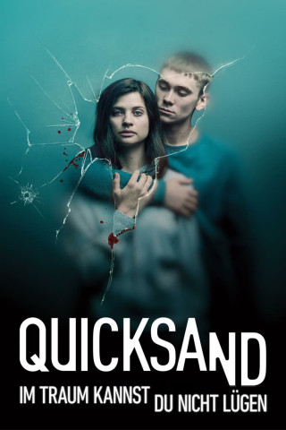Quicksand – Im Traum kannst du nicht lügen (2019)