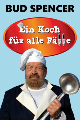 Ein Koch für alle Fälle (2010)