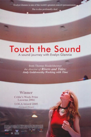 Touch the Sound - A Sound Journey with Evelyn Glennie (2004)