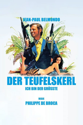 Le Magnifique - ich bin der Größte (1973)