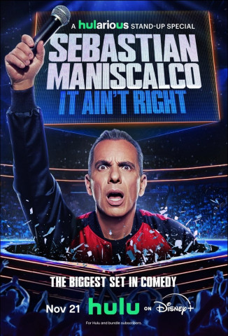 Sebastian Maniscalco: It Ain't Right (2025)