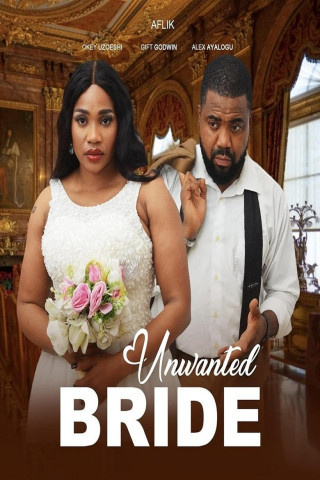 Unwanted Bride (2025)