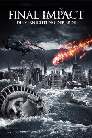 Final Impact -  Die Vernichtung der Erde (2016)