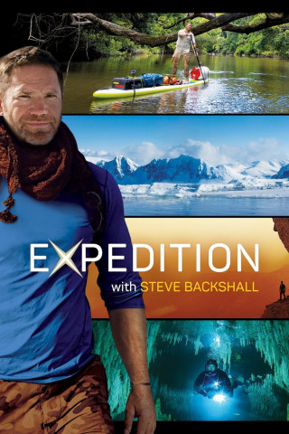 Expedition am Limit mit Steve Backshall (2019)