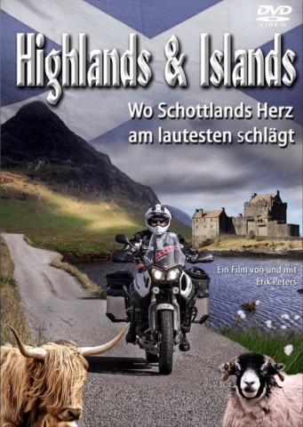 Highlands & Islands – Wo Schottlands Herz am lautesten schlägt (2013)