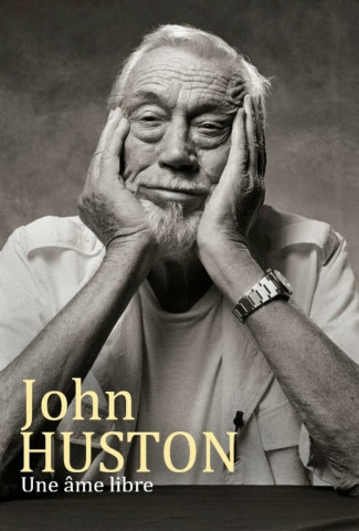 John Huston - Filmkünstler und Freigeist (2021)