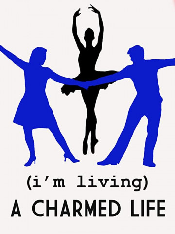 (I'm Living) A Charmed Life [OV] (2000)