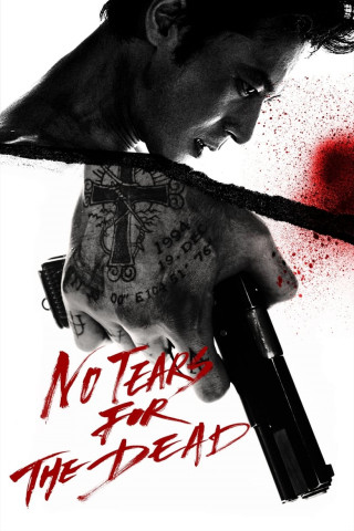 No Tears For The Dead (2014)