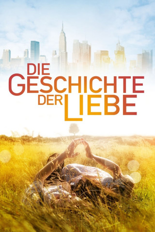 Die Geschichte der Liebe (2016)