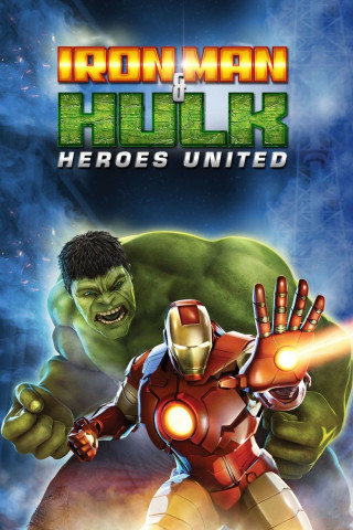 Iron Man & Hulk: Heroes United (2013)