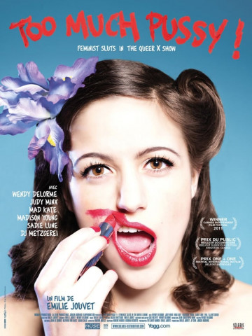 Too Much Pussy! (2011)
