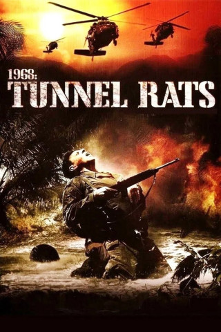 Tunnel Rats - Abstieg in die Hölle (2008)