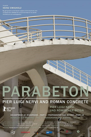 Parabeton: Pier Luigi Nervi und Römischer Beton (2012)