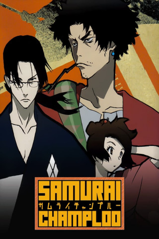 Samurai Champloo (2004)