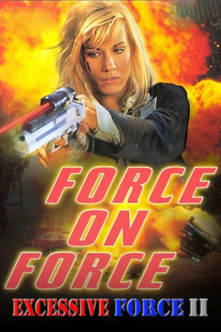 Excessive Force II (1995)
