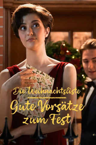 Die Weihnachtsliste - Gute Vorsätze zum Fest (2024)