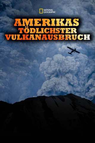 Amerikas tödlichster Vulkanausbruch (2020)